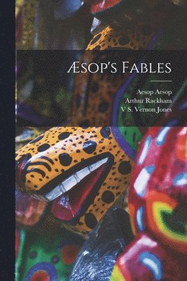 Arthur Rackham, Aesop, V S Vernon Jones - Æsop's Fables, Häftad
