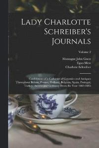 bokomslag Lady Charlotte Schreiber's Journals