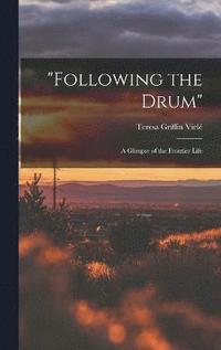 bokomslag &quot;Following the Drum&quot;