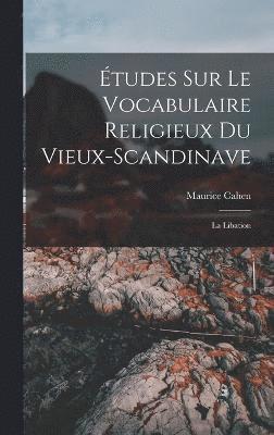 tudes sur le vocabulaire religieux du vieux-scandinave 1