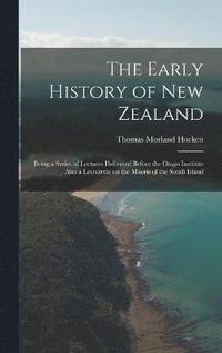 bokomslag The Early History of New Zealand