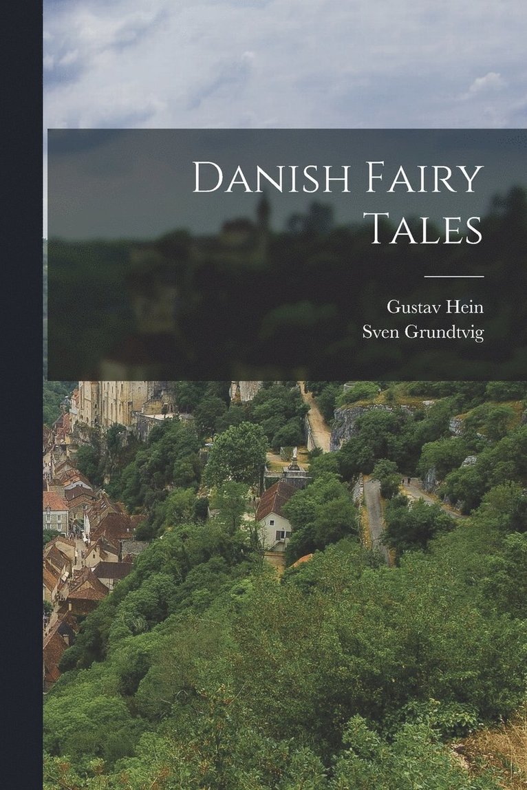 Danish Fairy Tales 1
