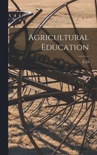 bokomslag Agricultural Education