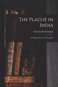 bokomslag The Plague in India