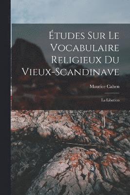 bokomslag tudes sur le vocabulaire religieux du vieux-scandinave