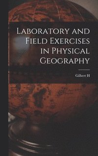 bokomslag Laboratory and Field Exercises in Physical Geography