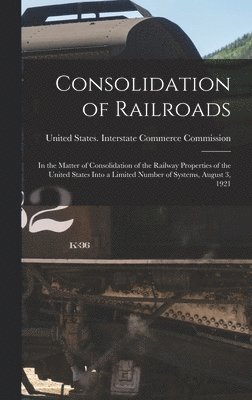 Consolidation of Railroads 1