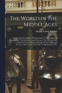 bokomslag The World in the Middle Ages