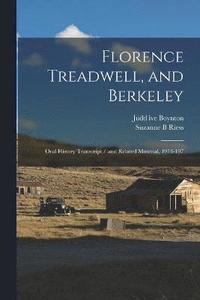 bokomslag Florence Treadwell, and Berkeley