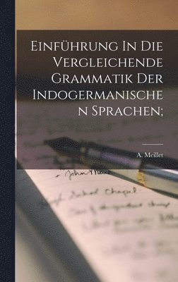 Einfhrung In Die Vergleichende Grammatik Der Indogermanischen Sprachen; 1