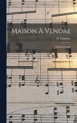 bokomslag Maison à vendre