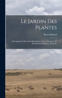 bokomslag Le jardin des plantes