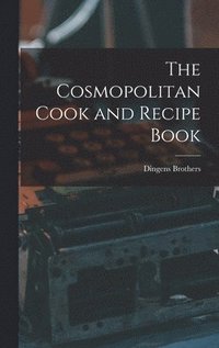 bokomslag Cosmopolitan Cook and Recipe Book