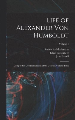 bokomslag Life of Alexander von Humboldt