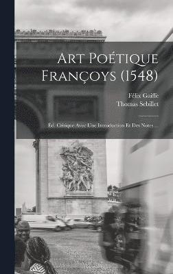Art potique franoys (1548) 1