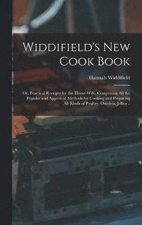 bokomslag Widdifield's new Cook Book