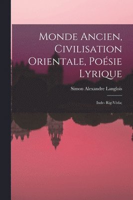 bokomslag Monde ancien, civilisation orientale, Posie lyrique