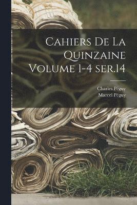 bokomslag Cahiers de la quinzaine Volume 1-4 ser.14