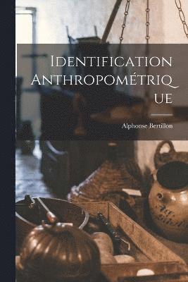 bokomslag Identification anthropomtrique