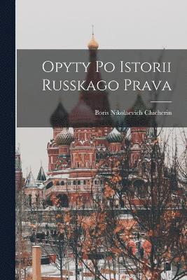 bokomslag Opyty po istorii russkago prava