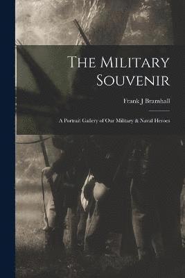 The Military Souvenir 1