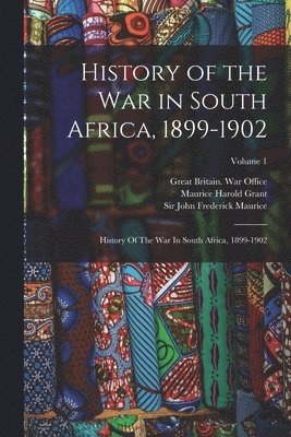 History of the War in South Africa, 1899-1902