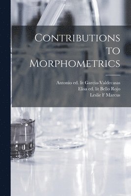 Contributions to Morphometrics 1