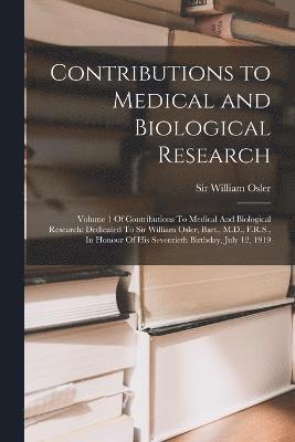 Contributions to Medical and Biological Research 1