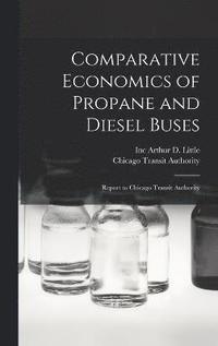 bokomslag Comparative Economics of Propane and Diesel Buses
