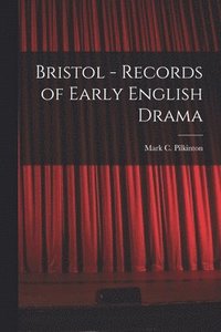 bokomslag Bristol - Records of Early English Drama