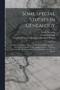 bokomslag Some Special Studies in Genealogy