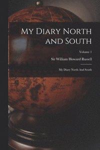 bokomslag My Diary North and South