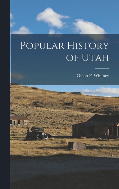 bokomslag Popular History of Utah