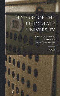 bokomslag History of the Ohio State University