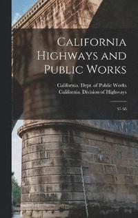bokomslag California Highways and Public Works