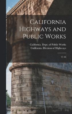 bokomslag California Highways and Public Works