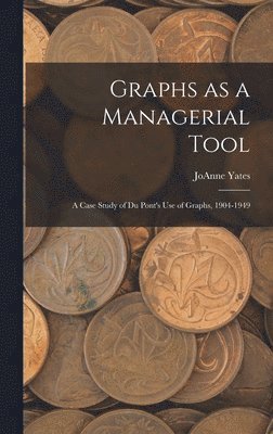 bokomslag Graphs as a Managerial Tool