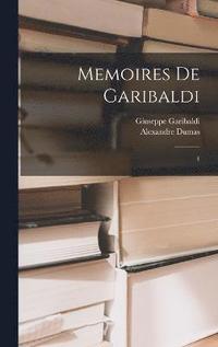 bokomslag Memoires de Garibaldi