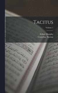 bokomslag Tacitus; Volume 1