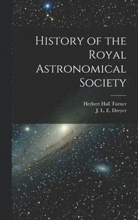 bokomslag History of the Royal Astronomical Society