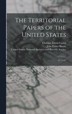 Clarence Edwin Carter, John Porter Bloom, United States National Archives and - Territorial Papers of the United States, Inbunden