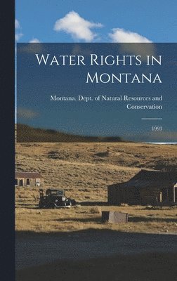 bokomslag Water Rights in Montana