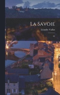 bokomslag La Savoie