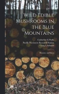 bokomslag Wild Edible Mushrooms in the Blue Mountains