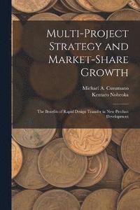 bokomslag Multi-project Strategy and Market-share Growth