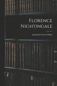 bokomslag Florence Nightingale