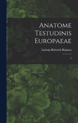 Anatome testudinis Europaeae 1