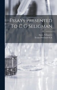 bokomslag Essays Presented To C G Seligman