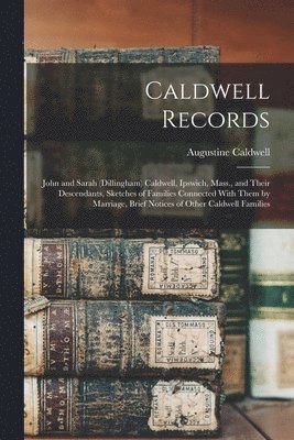 Caldwell Records 1