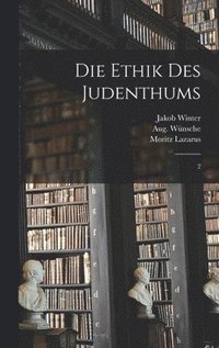 bokomslag Die Ethik des Judenthums